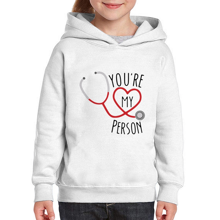 Moletom Infantil You're My Person Coração