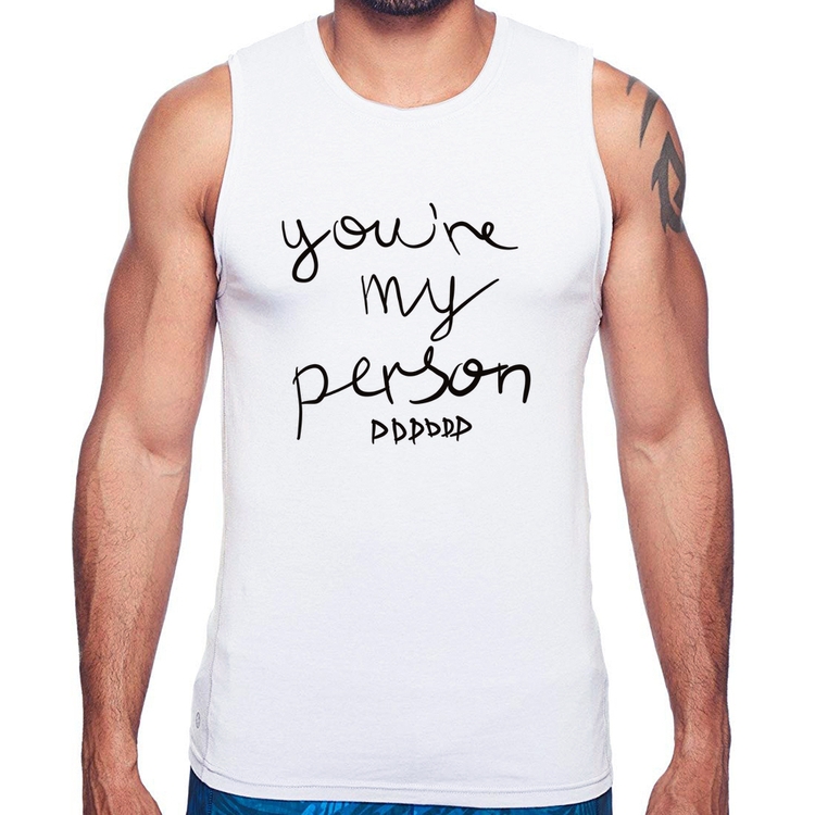 Regata You're my person frase