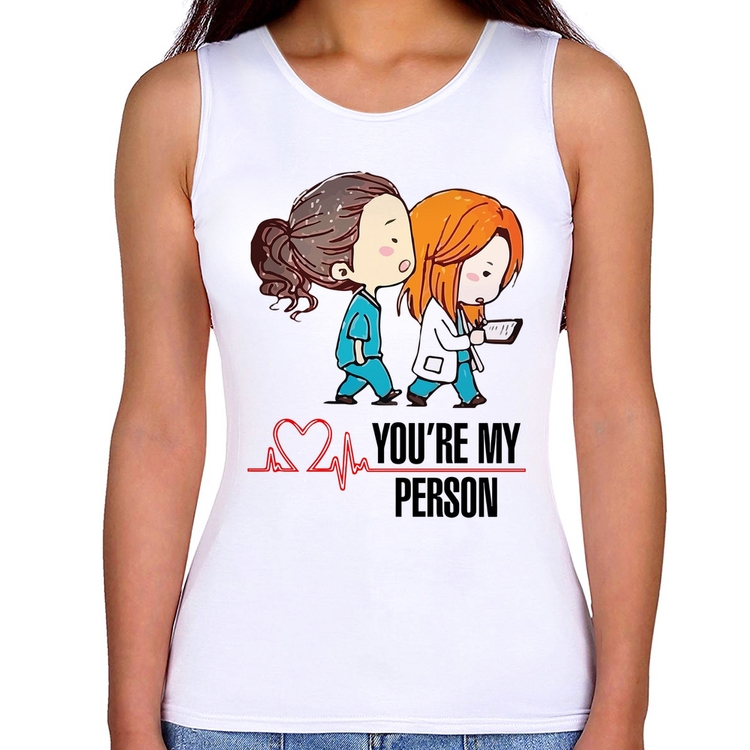 Regata Feminina You're My Person