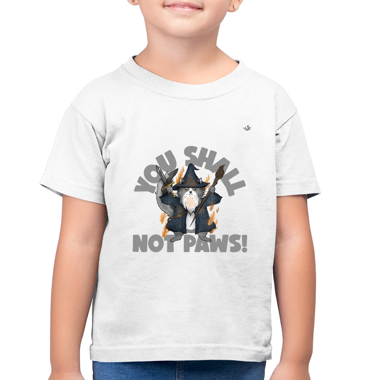 Camiseta Algodão Infantil You shall not paws - Branca